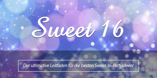 Der ultimative Leitfaden für die besten Sweet-16-Partyideen! - Lofairs Deutschland