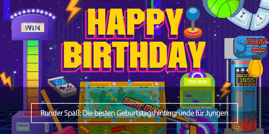 Runder Spaß: Die besten Geburtstagshintergründe für Jungen - Lofaris Deutschland