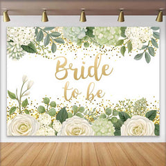 Lofaris Bride to Be Hintergrund Brautparty Weiß Blumen Grüne Blätter Gold Glitzer Deko