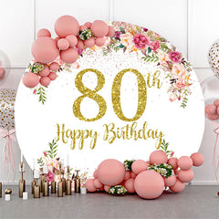 Blumen Funkeln Glücklich 80 Geburtstag Runden Hintergrund
