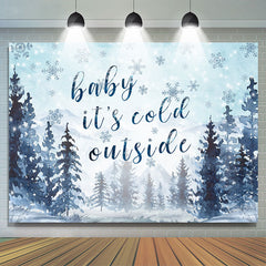 Es ist Kalt Draußen Schneebedeckt Und Kiefer Baby Dusche Hintergrund