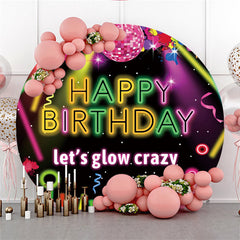 Lasst uns Glühen Verrückt Funkeln Glücklich Geburtstag Runden Hintergrund