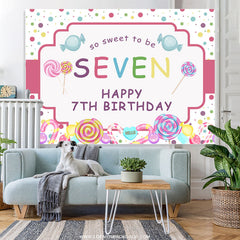 So Süss Zu Sei Sieben Süßigkeitenland Glücklich Geburtstag Hintergrund